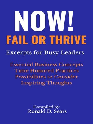 cover image of NOW! Fail or Thrive Excerpts for Busy Leaders